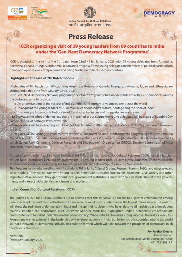 ICCR is organizing its 7th batch of the Gen Next Democracy Network Programme (22nd Jan-31st Jan 2023). 29 young delegates from 9 countries will be participating in the event.