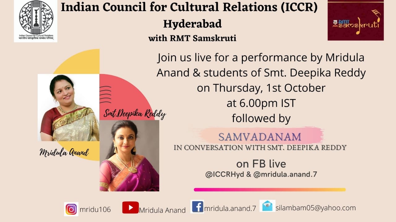 A Kuchupidi and Bharatnatyam performances on Thursday 1st October 2020 at 6 PM by ICCR Hyderabad on Facebook Live.