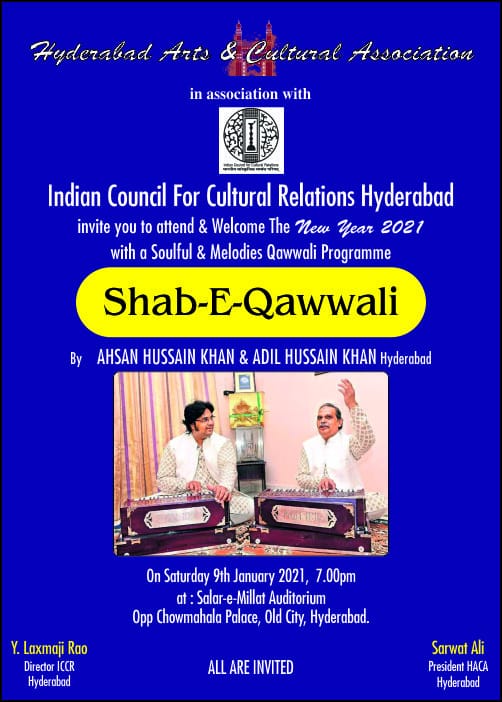 ICCR, HYDERABAD IS ORGANIZING A PROGRAMME OF QAWWALI ON SATURDAY 09TH JANUARY 2021 FROM 7 PM ONWARDS AT SALAR-e -MILLAT, HYDERABAD