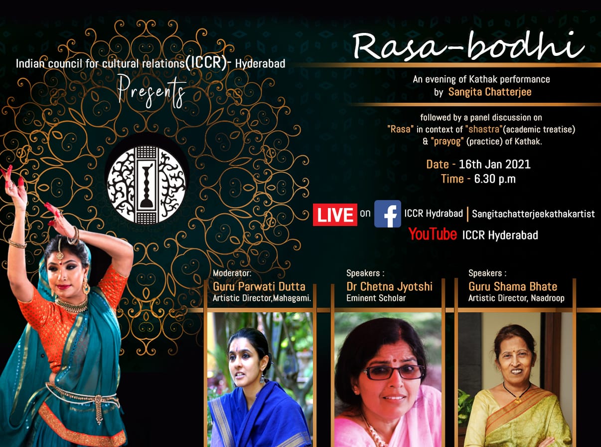 ICCR Hyderabad presenting Rasa-Bodhi - an evening of Kathak performance by Ms.Sangita Chatterjee on Saturday 16th January 2021 from 6.30 pm